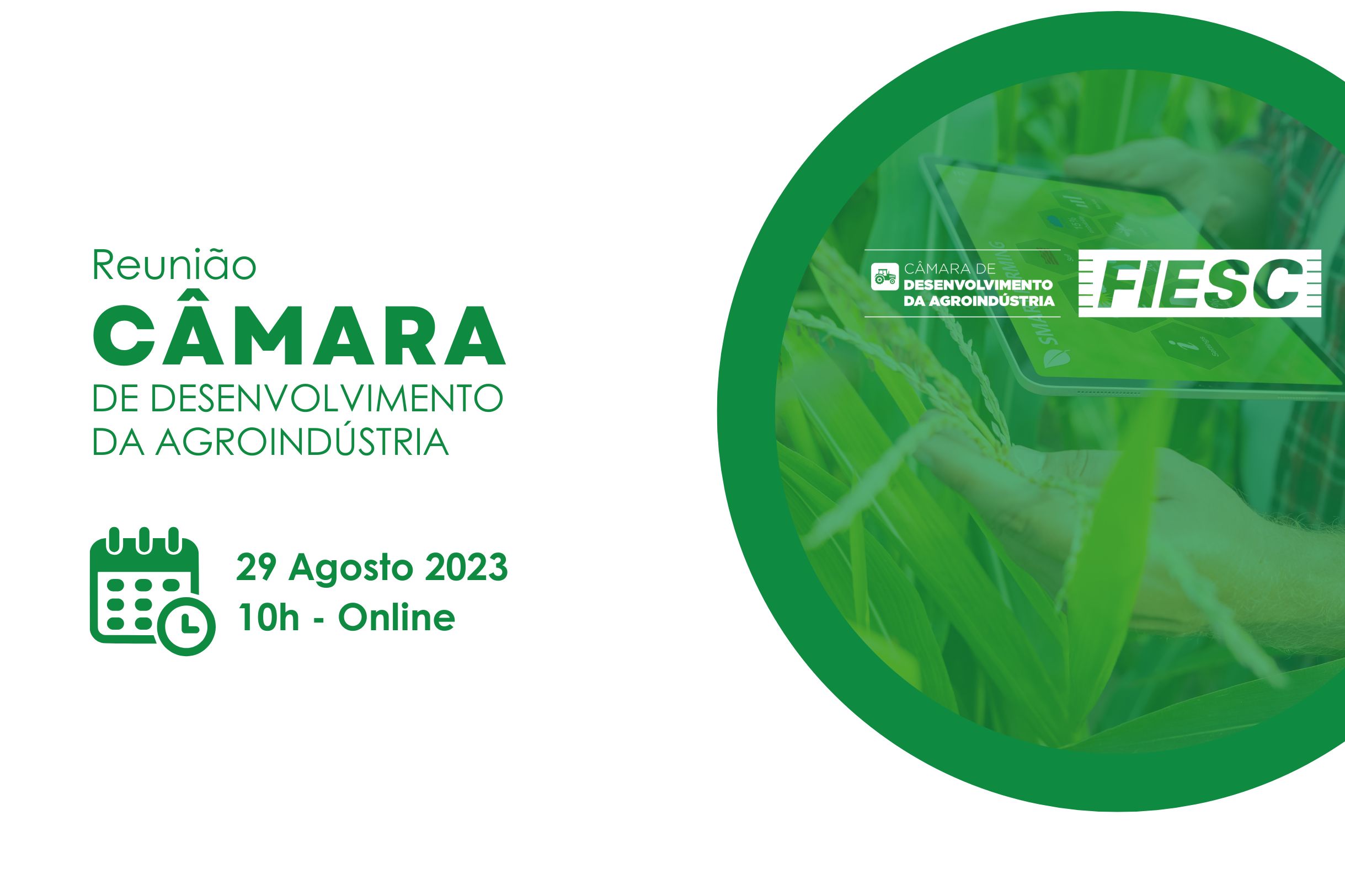 Reunião da Câmara de Desenvolvimento da Agroindústria 