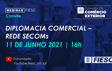 DIPLOMACIA COMERCIAL – REDE SECOMs