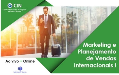 Capacitação em Marketing e Planejamento de Vendas Internacionais I