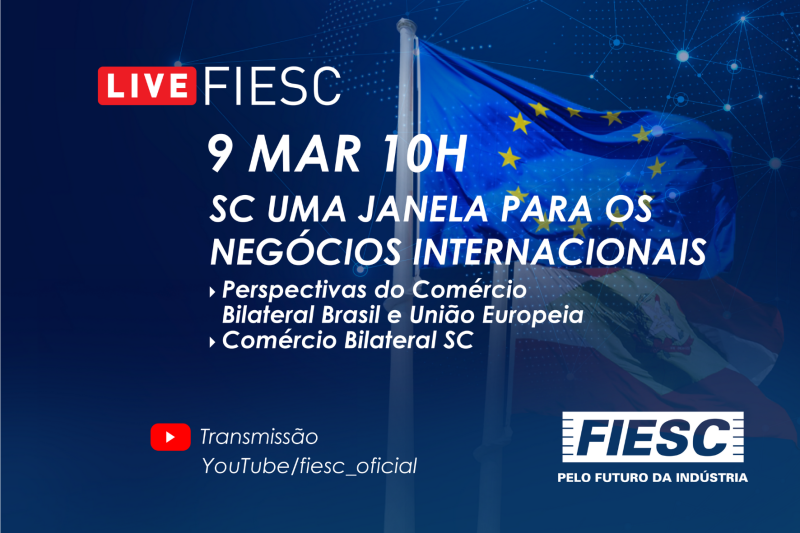 Transmissão será pelo YouTube da FIESC